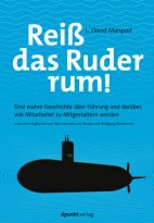 Eine wahre Geschichte über Führung und darüber, wie Mitarbeiter zu Mitgestaltern werden Cover